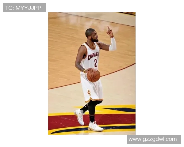 凯里欧文的篮球之路与个人成长探索:从天才少年到NBA巨星的蜕变历程